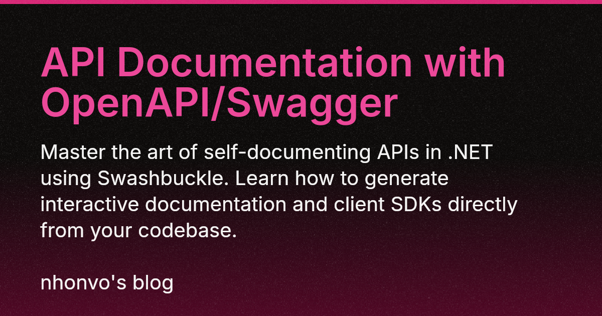 API Documentation with OpenAPI/Swagger