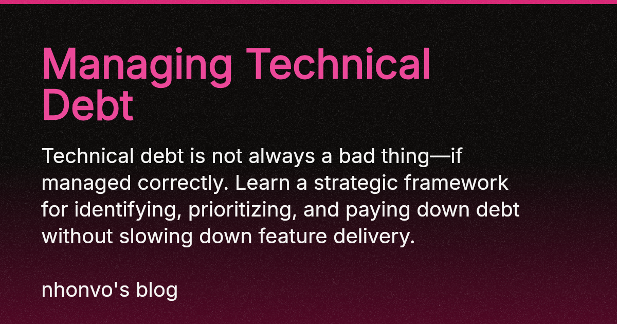 Managing Technical Debt